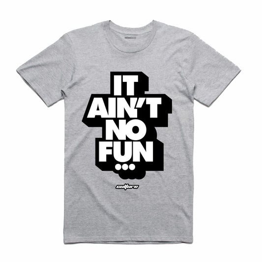 No Fun Grey T-Shirt (Culture)