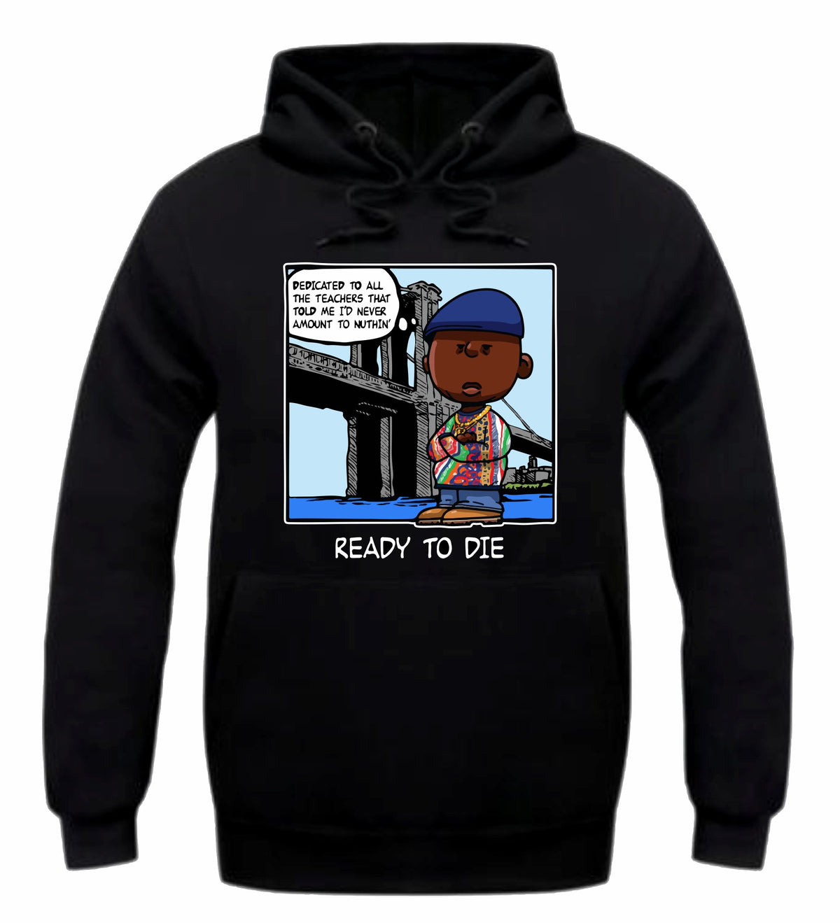 Ready to Die Black Hoodie (PNUTS Collection)